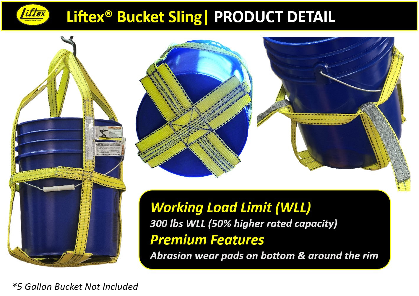 Liftex® / BS300PD / 5-Gallon Premium Bucket Sling  / 300 lbs. WLL